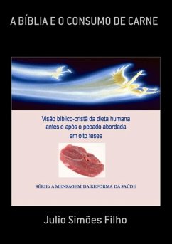 Cover A Bíblia E O Consumo De Carne (eBook, ePUB)