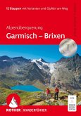 Alpenüberquerung Garmisch - Brixen Alpenüberquerung Garmisch - Brixen
