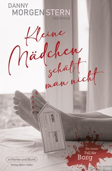 Kleine Mädchen schält man nicht Kleine Mädchen schält man nicht
