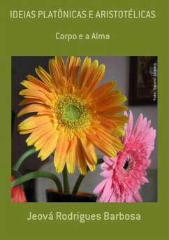 Ideias Platônicas E Aristotélicas (eBook, ePUB) - Barbosa, Jeová Rodrigues
