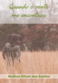 Cover Quando O Vento Me Encontrou (eBook, ePUB)