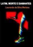 Latim, Morte E Diamantes (eBook, ePUB)