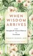 When Wisdom Arrives: From Imagined... - Bild 1