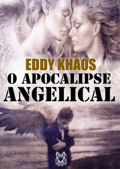 Cover O Apocalipse Angelical (eBook, ePUB)