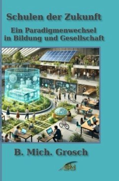 Schulen der Zukunft Cover Schulen der Zukunft