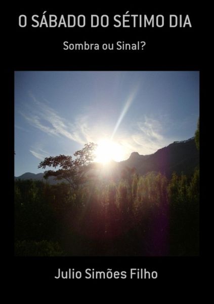 O Sábado Do Sétimo Dia (eBook, ePUB)