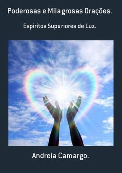 Cover Poderosas E Milagrosas Orações. (eBook, ePUB)