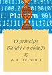 O Príncipe Bandy E O Código 27... - Bild 1