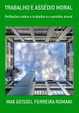 Trabalho E Assédio Moral (eBook, ePUB)