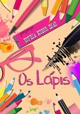 Os Lápis (eBook, ePUB)