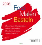 Foto-Malen-Basteln Bastelkalender weiß groß 2026 Foto-Malen-Basteln Bastelkalender weiß groß 2026