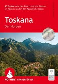 Toskana - Der Norden Toskana - Der Norden