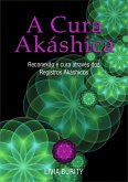 A Cura Akáshica (eBook, ePUB)