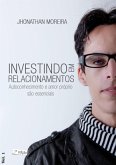 Investindo Em Relacionamentos (eBook, ePUB)