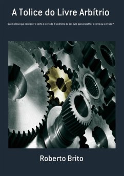 Cover A Tolice Do Livre Arbítrio (eBook, ePUB)