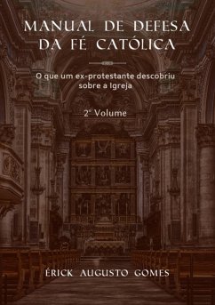 Cover Manual De Defesa Da Fé Católica - 2º Volume (eBook, ePUB)