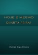 Hoje É Mesmo Quarta - Feira? (eBook,... - Bild 1
