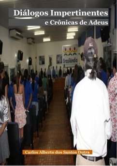 Cover Diálogos Impertinentes E Crônicas De Adeus (eBook, PDF)