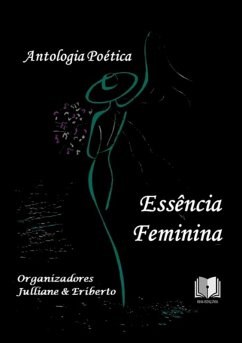 Cover Antologia Poética Essência Feminina (eBook, ePUB)