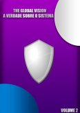 The Global Vision - A Verdade Sobre O Sistema (eBook, ePUB)
