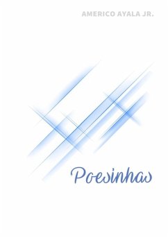 Poesinhas (eBook, ePUB) - Jr, Americo Ayala