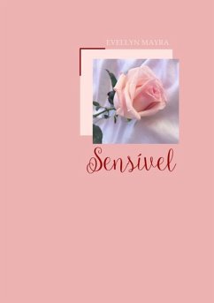 Sensível (eBook, ePUB) - Mayra, Evellyn