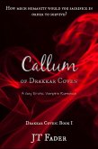 Callum of Drakkar Coven: Gay Erotic Vampire Romance (eBook, ePUB) Callum of Drakkar Coven: Gay Erotic Vampire Romance (eBook, ePUB)