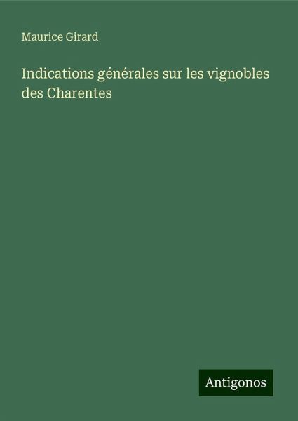 Indications générales sur les vignobles des Charentes