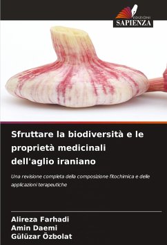 Cover Sfruttare la biodiversità e le proprietà medicinali dell'aglio iraniano