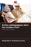 Action pédagogique dans les musées d'art Action pédagogique dans les musées d'art