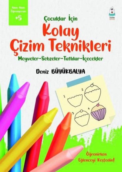 Cocuklar Icin Kolay Cizim Teknikleri Cocuklar Icin Kolay Cizim Teknikleri