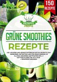 Grüne Smoothies Rezepte Grüne Smoothies Rezepte