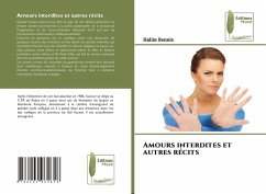 Amours interdites et autres récits - Bennis, Halim Amours interdites et autres récits - Bennis, Halim