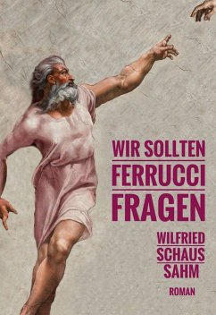 Cover Wir sollten Ferrucci fragen