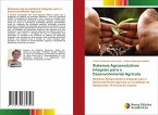 Sistemas Agroprodutivos Integrais para o Desenvolvimento Agrícola