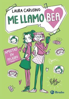 Cover Me llamo Bea, 2. Amistad en peligro