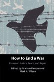 How to End a War How to End a War