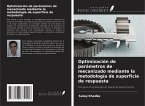 Optimización de parámetros de mecanizado mediante la metodología de superficie de respuesta