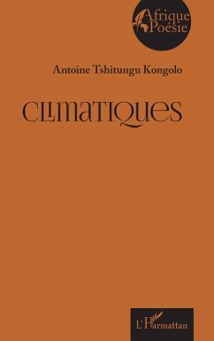 Climatiques - Tshitungu Kongolo, Antoine