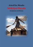 INHLIZIYO ELECALA (eBook, ePUB) INHLIZIYO ELECALA (eBook, ePUB)
