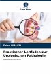 Praktischer Leitfaden zur Urologischen... - Bild 1