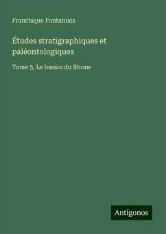 Études stratigraphiques et paléontologiques - Fontannes, Francisque