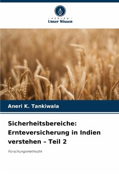 Cover Sicherheitsbereiche: Ernteversicherung in Indien verstehen - Teil 2