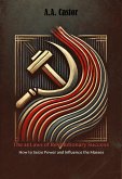 The 48 Laws of Revolutionary Success: How to Seize Power and Influence the Masses (eBook, ePUB) The 48 Laws of Revolutionary Success: How to Seize Power and Influence the Masses (eBook, ePUB)