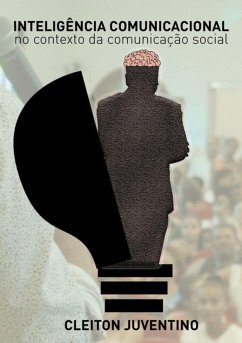 Inteligência Comunicacional (eBook, ePUB) - Juventino, Cleiton