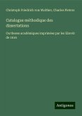 Catalogue méthodique des dissertations Catalogue méthodique des dissertations