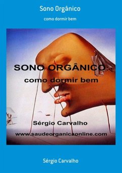 Sono Orgânico (eBook, ePUB) - Carvalho, Sérgio