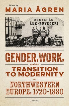 Cover Gender, Work, and the Transition to Modernity in Northwestern Europe, 1720-1880 (eBook, PDF)