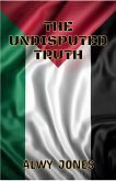 The Undisputed Truth (eBook, ePUB)