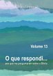 O Que Respondi... (volume 13) (eBook,... - Bild 1